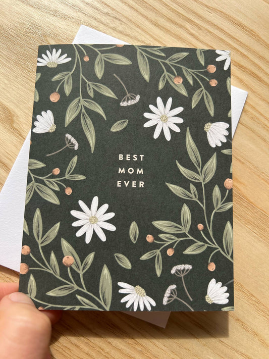 Best Mom Ever Card
